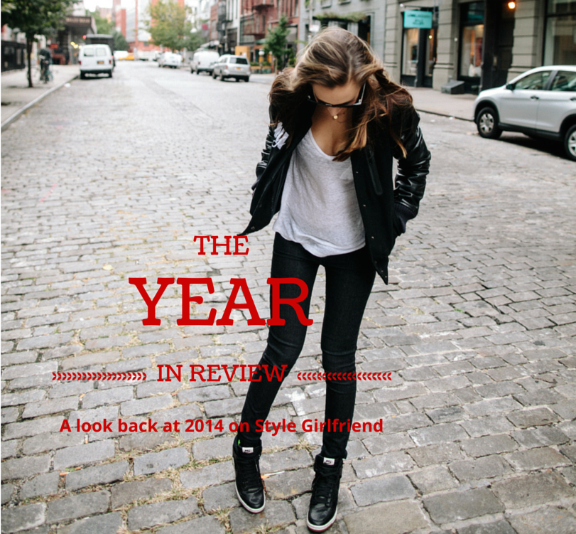 year in review, style girlfriend, megan collins
