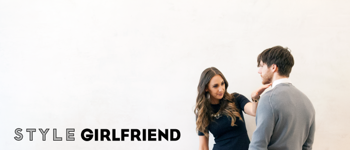 about style girlfriend, style girlfriend, mens style, menswear, mens style advice, female perspective, how to impress women, how to dress, style girlfriend contact, menswear expert, men's stylist