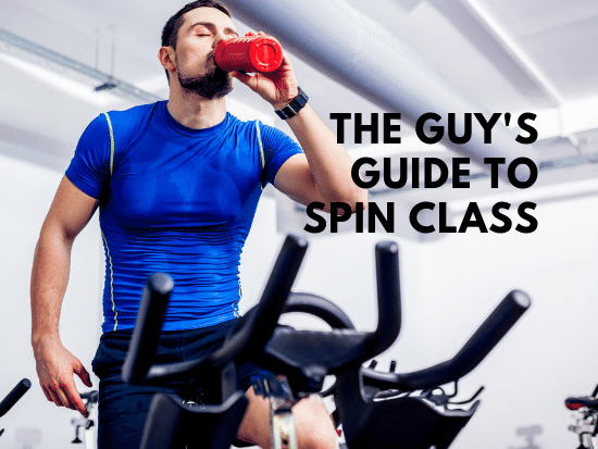 guy's guide to spin class, spinning for guys