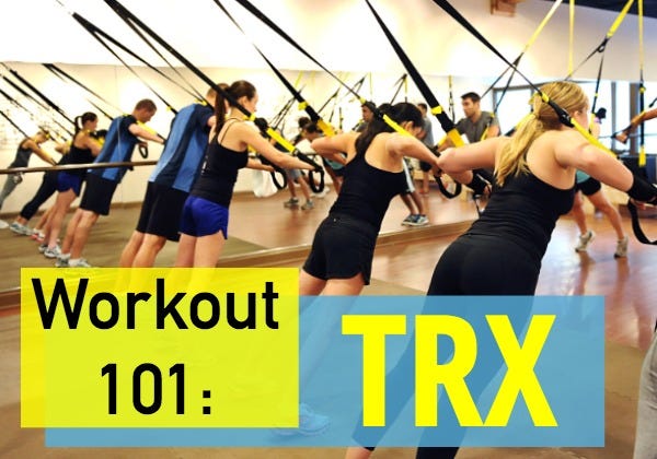 Workout 101: Guys' Guide to TRX - Style Girlfriend