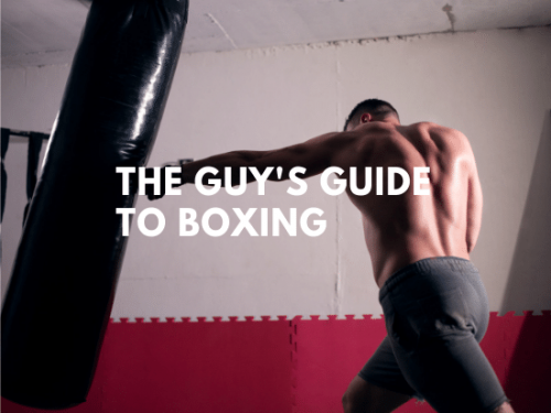 boxing guide for guys