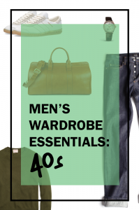 Men's Wardrobe Essentials for Your 40s - Style Girlfriend