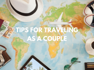 tips for traveling as a couple