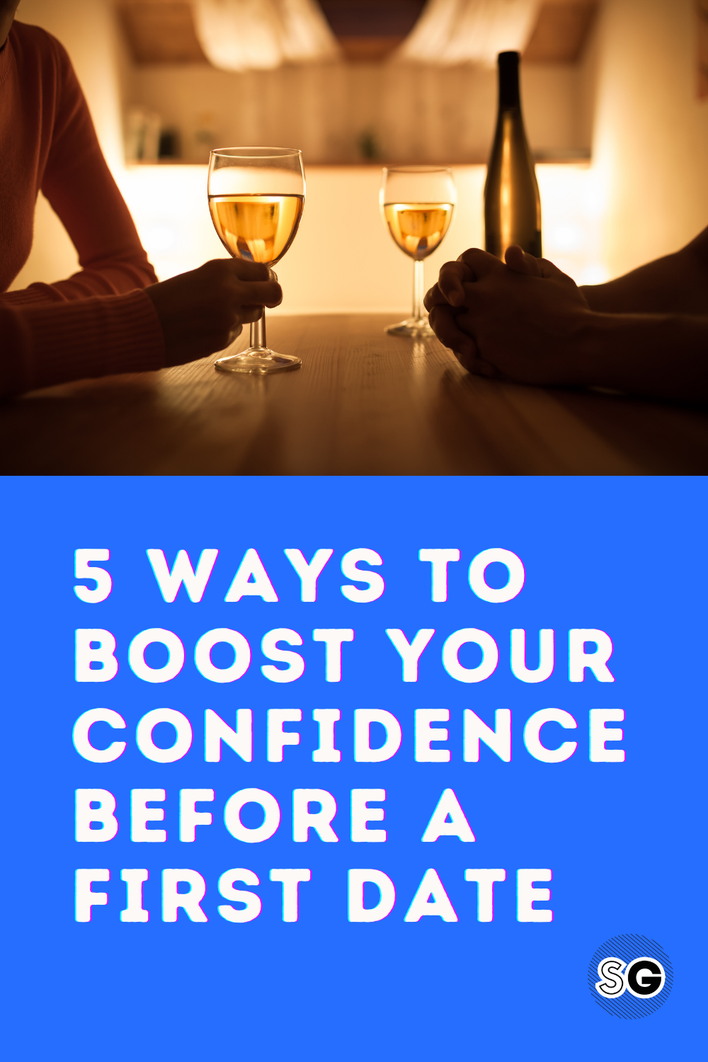 https://stylegirlfriend.com/wp-content/uploads/2021/03/first-date-confidence-1.png