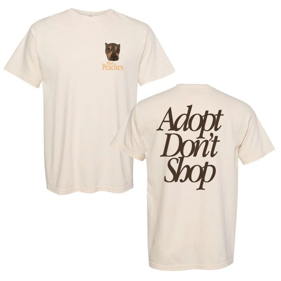 Miss Peaches Adopt Don't Shop t-shirt