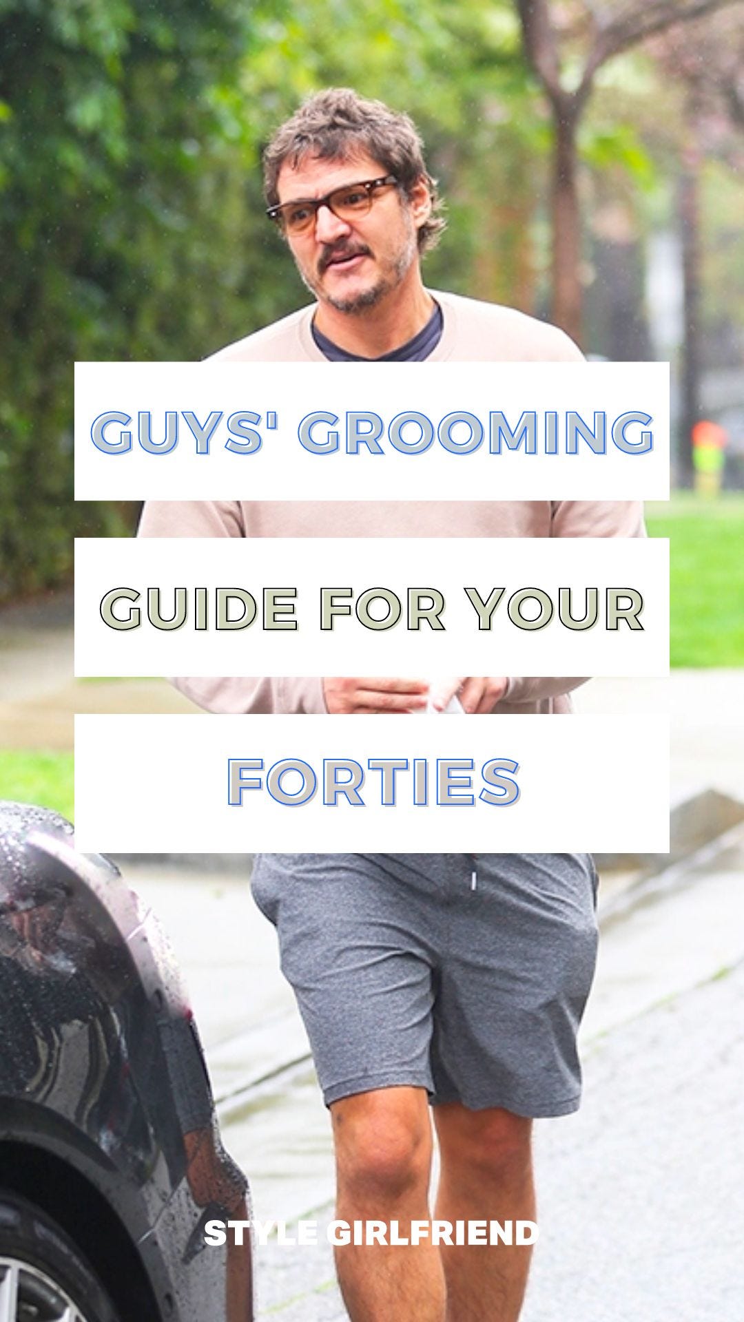 guys grooming guide for your forties