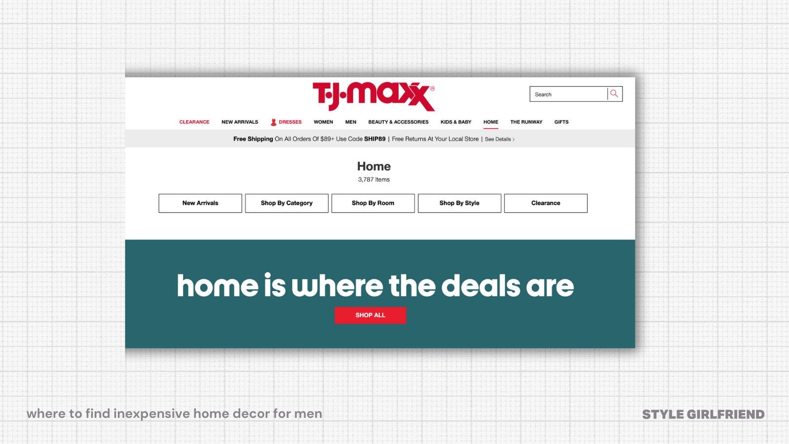 tj maxx home goods landing page, text on-screen reads: where to find inexpensive home decor for men (style girlfriend)